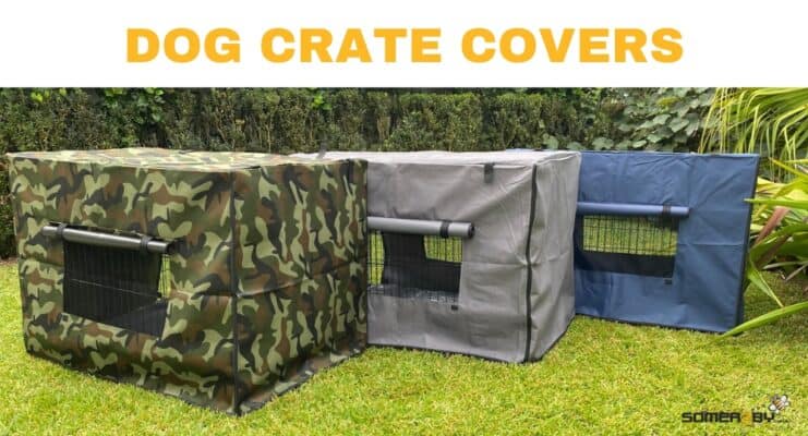 Somerzby Dog Crate Covers